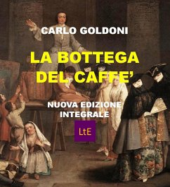 La bottega del caffè (eBook, ePUB) - Goldoni, Carlo