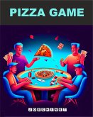 Pizza Game (eBook, ePUB)