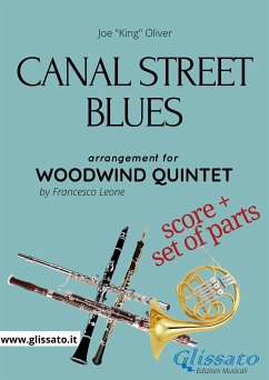 Canal Street Blues - Woodwind Quintet score & parts (fixed-layout eBook, ePUB) - "King" Oliver, Joe; Leone, Francesco