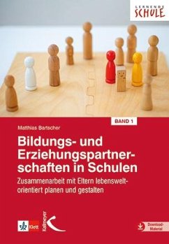 Bildungs- und Erziehungspartnerschaften in Schulen I - Bartscher, Matthias