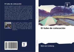 El tubo de colocación - van Limburg, Bob