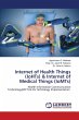 Internet of Health Things (IoHTs) &... - Bild 1