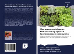 Maximal'nyj bazilik: Himicheskij profil' i biologicheskie potencialy - Ewerton, Gustawo Oliweira;Mafra, Nilton Silwa Costa;Mouchrek Filho, Victor Elias