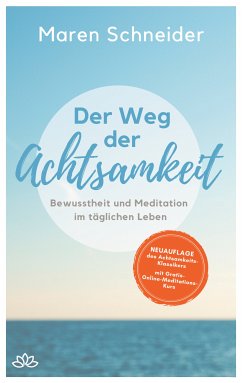 Der Weg der Achtsamkeit (eBook, ePUB) - Schneider, Maren