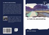 Le tube du placemaking Le tube du placemaking