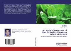 An Study of Economics of Mentha and Its Marketing in District Budaun - Mishra, Ravi;Kumar, Nimit;Shukla, Abhishek