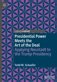 Presidential Power Meets the Art of the Deal