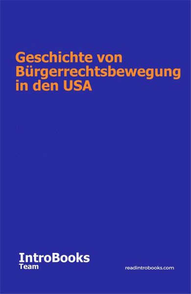 Geschichte von Bürgerrechtsbewegung in den USA (eBook, ePUB)