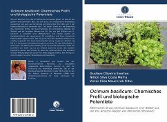 Ocimum basilicum: Chemisches Profil und biologische Potentiale - Everton, Gustavo Oliveira;Mafra, Nilton Silva Costa;Mouchrek Filho, Victor Elias