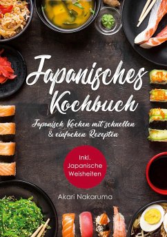 Japanisch Kochen - Nakaruma, Akari