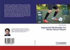 Segmented Multimedia For Novice Soccer Players - Abdul-Sattar, Mazin