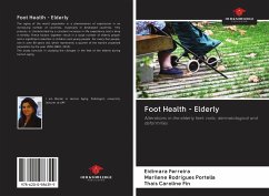 Foot Health - Elderly - Ferreira, Eidimara; Rodrigues Portella, Marilene; Caroline Fin, Thais