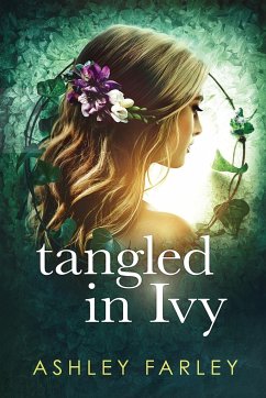Tangled in Ivy - Farley, Ashley