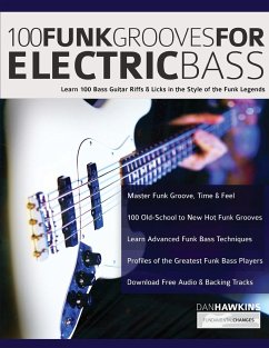 100 Funk Grooves for Electric Bass - Hawkins, Dan; Alexander, Joseph