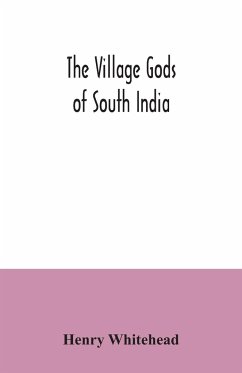 The village gods of South India - Whitehead, Henry