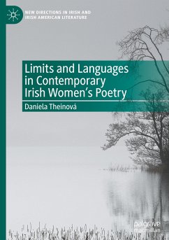 Limits and Languages in Contemporary Irish Women's Poetry - Theinová, Daniela