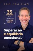 Superação e equilíbrio emocional (eBook, ePUB)