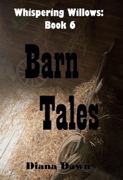 Barn Tales (Whispering Willows, #6) (eBook, ePUB) Cover Barn Tales (Whispering Willows, #6) (eBook, ePUB)