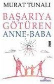 Basariya Götüren Anne Baba