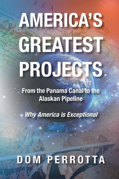 America's Greatest Projects America's Greatest Projects