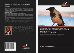 MIRIADE DI STORIE DEL CLAN IKURUK (CORVO) - Barasa, Elias Odula