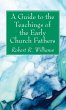 A Guide to the Teachings of the Early... - Bild 1