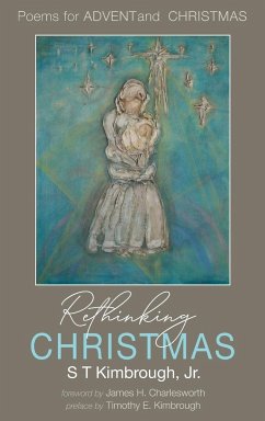 Rethinking Christmas - Kimbrough, S T Jr.