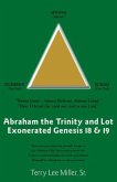 Abraham the Trinity and Lot Exonerated Genesis 18 & 19 (eBook, ePUB)