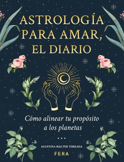 Astrología para amar, el diario (eBook, ePUB) - Malter Terrada, Agustina
