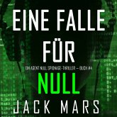 Eine Falle für Null (Ein Agent Null Spionage-Thriller — Buch #4) (MP3-Download)