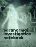Paranormal Investigation Notebook