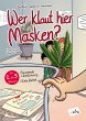 Wer klaut hier Masken? - Bild 1
