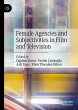 Female Agencies and Subjectivities in... - Bild 1