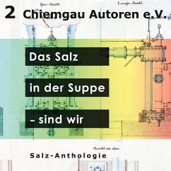 Das Salz in der Suppe - sind wir (eBook, ePUB)