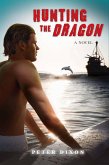 Hunting the Dragon (eBook, ePUB)