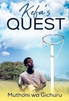 Kefa's Quest (eBook, ePUB) - Gichuru, Muthoni Wa