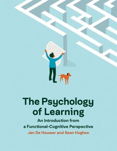 The Psychology of Learning (eBook, ePUB) - de Houwer, Jan; Hughes, Sean