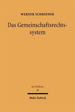 Das Gemeinschaftsrechtssystem (eBook, PDF) - Schroeder, Werner