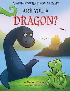 Are You a Dragon? - Crowe, Valerie