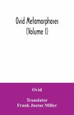 Ovid Metamorphoses (Volume I)