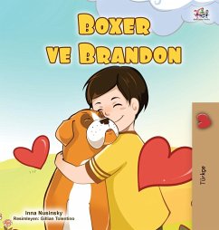 Boxer and Brandon (Turkish Book for Kids) - Books, Kidkiddos; Nusinsky, Inna