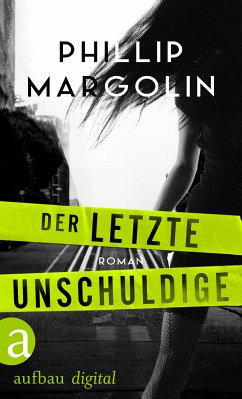 Der letzte Unschuldige (eBook, ePUB) - Margolin, Phillip