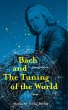 Bach and The Tuning of the World... - Bild 1