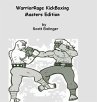 WarriorRage KickBoxing (Masters... - Bild 1
