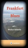 Frankfurt Blues (eBook, ePUB)