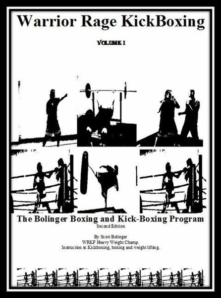 WarriorRage KickBoxing Volume I (eBook, ePUB) WarriorRage KickBoxing Volume I (eBook, ePUB)