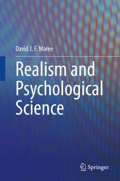 Realism and Psychological Science (eBook, PDF) - Maree, David J. F.