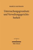 Untersuchungsgrundsatz und Verwaltungsgerichtsbarkeit (eBook, PDF)