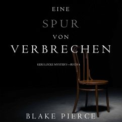 Eine Spur von Verbrechen (Keri Locke Mystery—Buch 4) (MP3-Download) - Pierce, Blake