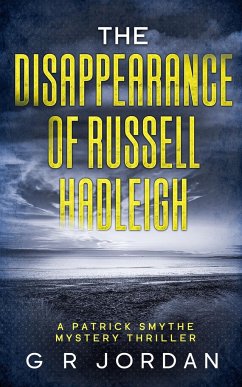 The Disappearance of Russell Hadleigh - Jordan, G R